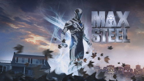 Max Steel - Chiến Binh Ngoài Hành Tinh - Hình 1