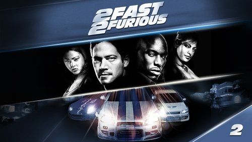 2 Fast 2 Furious - Quá Nhanh Quá Nguy Hiểm 2 - Hình 1