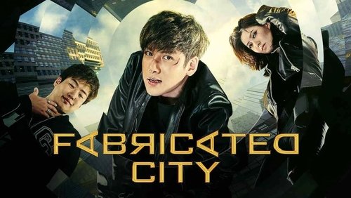 Fabricated City - Thành Phố Ảo - Hình 1