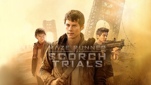 Maze Runner: The Scorch Trials - Giải Mã Mê Cung 2: Thử Nghiệm Đất Cháy - Hình 1