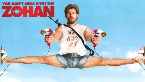 You Don't Mess With The Zohan - Đừng Đùa Với Zohan | Đặc Vụ Cắt Tóc - Hình 1