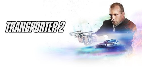 Transporter 2 - Người Vận Chuyển 2 - Hình 1