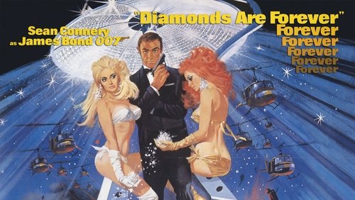 007: Diamonds Are Forever - Điệp Viên 007: Kim Cương Vĩnh Cửu - Hình 3