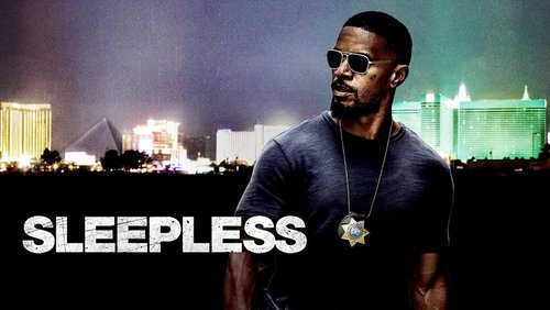 Sleepless - Đột Kích Màn Đêm - Hình 3