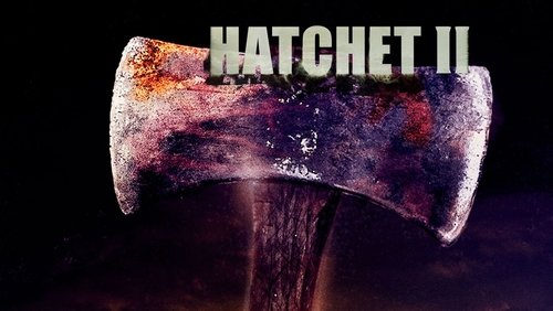 Hatchet 2 - Lưỡi Rìu 2 - Hình 3