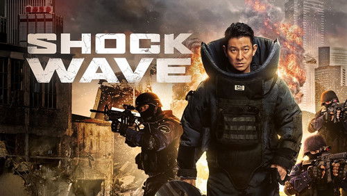 Shock Wave - Sóng Dữ - Hình 3