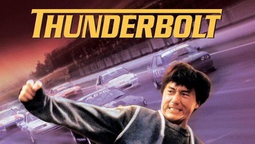 Thunderbolt - Phích Lịch Hỏa - Hình 1
