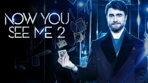 Now You See Me 2 - Phi Vụ Thế Kỉ 2 - Hình 2