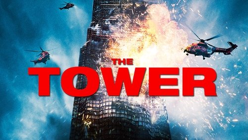 The Tower - Tháp Lửa - Hình 1