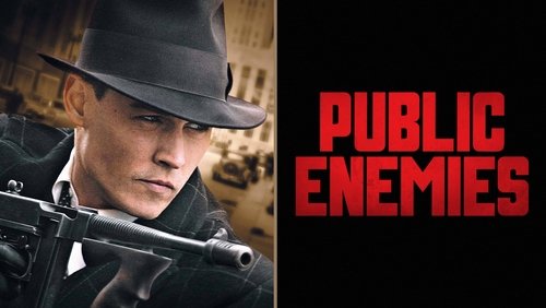 Public Enemies - Kẻ Thù Quốc Gia - Hình 1