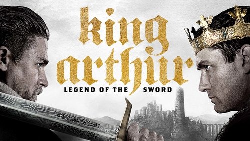 King Arthur: Legend of the Sword - Huyền Thoại Vua Arthur: Thanh Gươm Trong Đá - Hình 2
