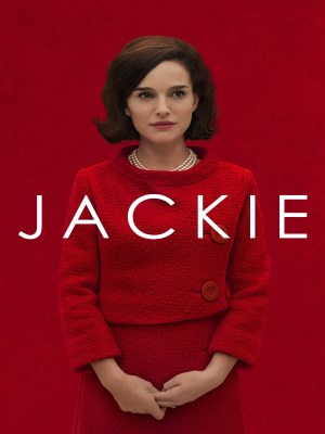Jackie: Đệ Nhất Phu Nhân