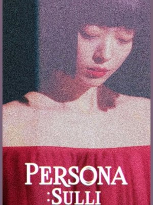 Persona: Sulli
