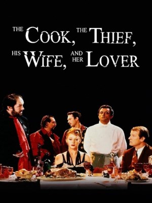 The Cook, the Thief, His Wife & Her Lover